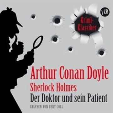 Der Doktor und sein Patient audiobook, Arthur Conan Doyle