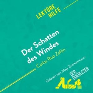 Der Schatten des Windes von Carlos Ruiz Zafón (Lektürehilfe), Anne Crochet