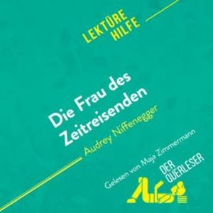 Die Frau des Zeitreisenden von Audrey Niffenegger (Lektürehilfe), Sarah Barnett-Benelli