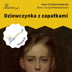 Dziewczynka z zapałkami, Hans Christian Andersen