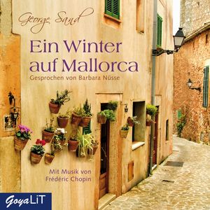 Ein Winter auf Mallorca, George Sand