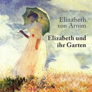 Elizabeth und ihr Garten, Elizabeth von Arnim