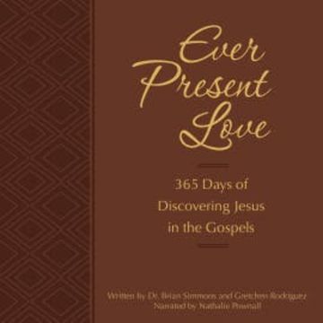 Ever Present Love audiobook, Brian Simmons