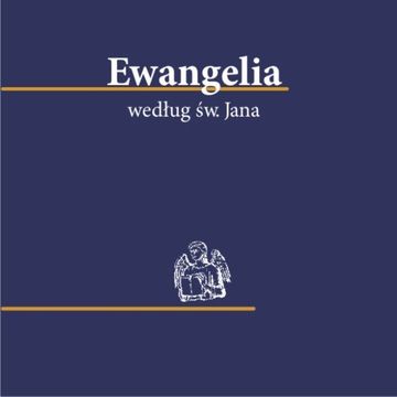 Ewangelia wedlug św. Jana audiobook, Biblia 1000lecia - Pallottinum