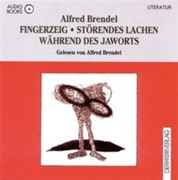 Fingerzeig / Störendes Lachen während des Jaworts audiobook, Alfred Brendel