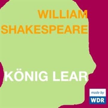 König Lear audiobook, William Shakespeare