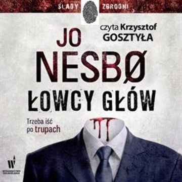 Łowcy głów audiobook, Jo Nesbo