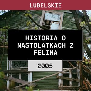 Lubelskie: Historia nastolatków z Felina (2005), Aleksandra Orłowska