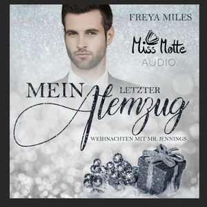 Mein letzter Atemzug, Freya Miles