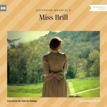 Miss Brill (Unabridged) audiobook, Katherine Mansfield