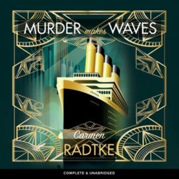 Murder Makes Waves audiobook, Carmen Radtke