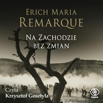 Na Zachodzie bez zmian audiobook, Erich Maria Remarque