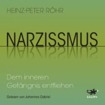 Narzissmus audiobook, Heinz-Peter Röhr