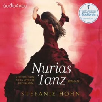 Nurias Tanz audiobook, Stefanie Hohn