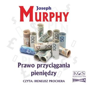 Prawo przyciągania pieniędzy, Joseph Murphy