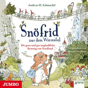 Snöfrid aus dem Wiesental audiobook, Andreas H. Schmachtl