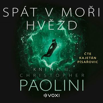 Spát v moři hvězd - Kniha II. audiobook, Christopher Paolini