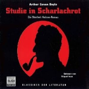 Sherlock Holmes - Studie in Scharlachrot, Arthur Conan Doyle