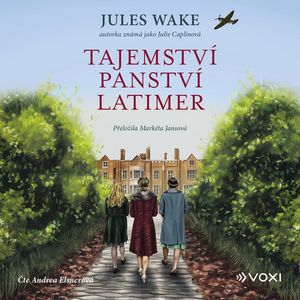 Tajemství panství Latimer, Jules Wake