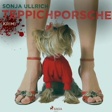 Teppichporsche - Ein Ruhrpott-Krimi audiobook, Sonja Ullrich