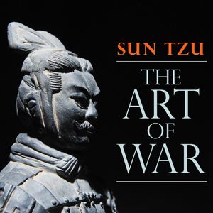 The Art of War (Unabridged), Sun Tzu
