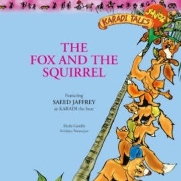 The Fox and The Squirrel audiobook, Sheila Gandhi