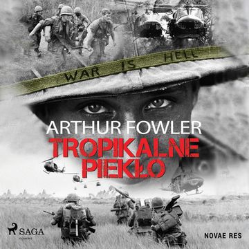 Tropikalne piekło audiobook, Arthur Fowler