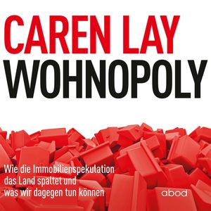 Wohnopoly, Caren Lay.