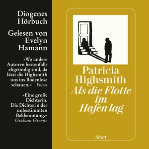 Als die Flotte im Hafen lag, Patricia Highsmith