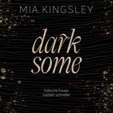 Darksome audiobook, Mia Kingsley