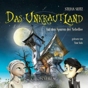 Das Unkrautland audiobook, Stefan Seitz