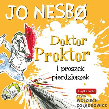 Doktor Proktor i proszek pierdzioszek audiobook, Jo Nesbo