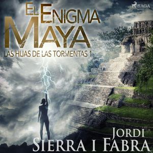 El enigma maya, Jordi Sierra i Fabra