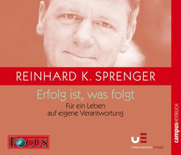 Erfolg ist, was folgt audiobook, Reinhard K. Sprenger