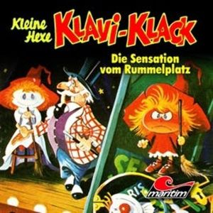 Die Sensation vom Rummelplatz (Kleine Hexe Klavi-Klack 6), Joachim von Ulmann