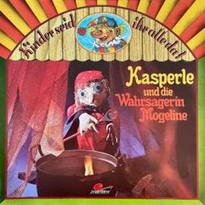 Kasperle, Kasperle und die Wahrsagerin Mogeline (ungekürzt), Helmut Brennicke