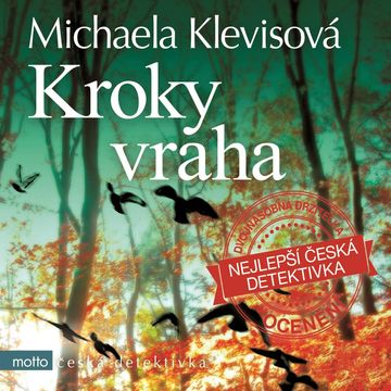 Kroky vraha audiobook, Michaela Klevisová