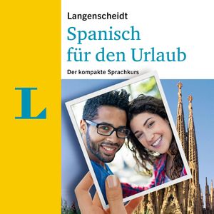 Langenscheidt Spanisch für den Urlaub, N.N.