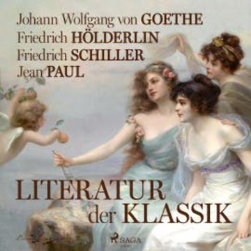 Literatur der Klassik audiobook, Friedrich Hölderlin