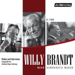 Mehr Demokratie wagen, Willy Brandt