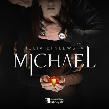 Michael. Słuchowisko audiobook, Julia Brylewska