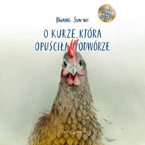 O kurze, która opuściła podwórze, Hwang Sun-mi