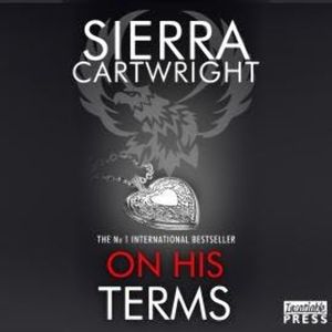 On His Terms - Mastered, Book 2 (Unabridged), Sierra Cartwright