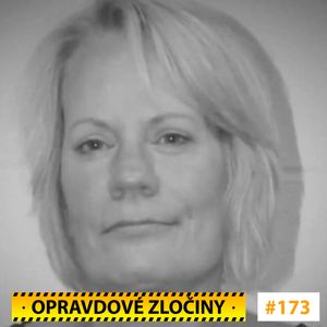 OZ #173 - Pam Hupp & Omaima Nelson, Lucie Bechynková a Barbora Krčmová