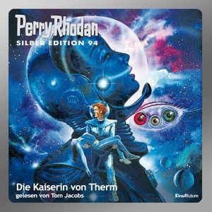 Die Kaiserin von Therm (Perry Rhodan Silber Edition 94), Clark Darlton