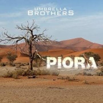 PIORA (ungekürzt) audiobook, Umbrella Brothers