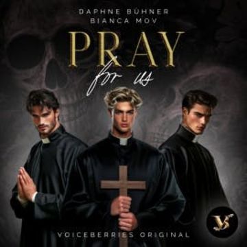 Pray For Us audiobook, Daphne Bühner