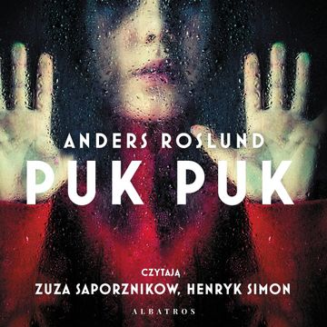 Puk, puk audiobook, Anders Roslund