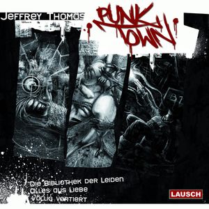 Punktown Vol. 01, Jeffrey Thomas