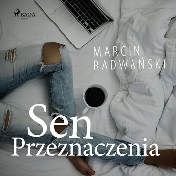 Sen przeznaczenia audiobook, Marcin Radwański